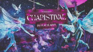 Chapistival - 5 Jours Remplis De Malice