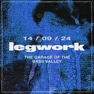 Legwork September Edition