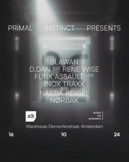 Primal Instinct Presents: Funk Assault (Live), Blawan, D.Dan B2B Rene Wise