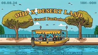 [Open Air] Ohp X Desert Land @Lecanalbarboteur