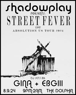 Shadowplay With Street Fever [Live]