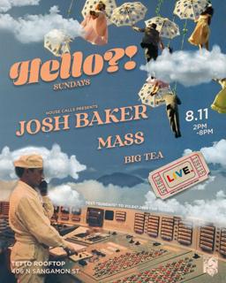 'Hello?!' Sundays With Josh Baker