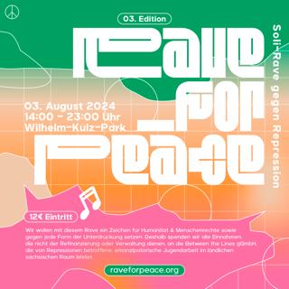 Rave For Peace Open Air 2024