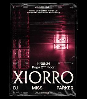 Violendgroove #9 - Xiorro, Dj Miss Parker