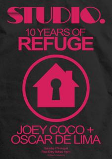 Studio. Pres. 10 Years Of Refuge Ft. Joey Coco & Oscar De Lima