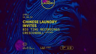 Chinese Laundry Invites Big Tings Recs - Crescendoll + Friends