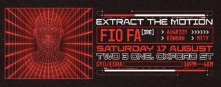 Extract The Motion Presents: Fio Fa [Ire]