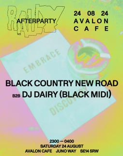 Rally Afterparty: Black Country, New Road B2B Dj Dairy (Black Midi)