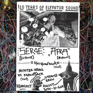 10 Years Of Elevator Sound With Serge (Clone) + Afra