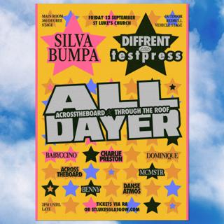 Acrosstheboard X Through The Roof: All Dayer With Silva Bumpa, Diffrent & T E S T P R E S S