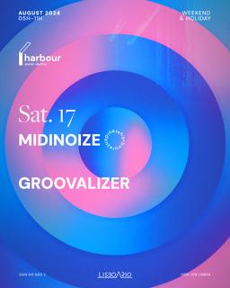 Harbour // Midinoize + Groovalizer