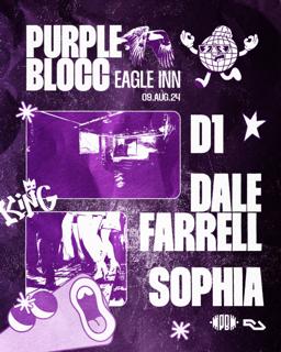 Purple Blocc Presents: D1, Dale Farrell & Sophia