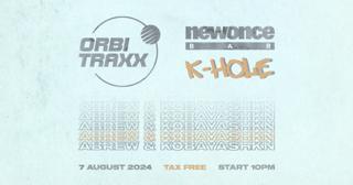 Orbitrаxx || K-Hole || Newonce Bar