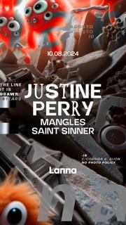 Lanna Club Presenta Justine Perry, Saint Sinner, Mangles