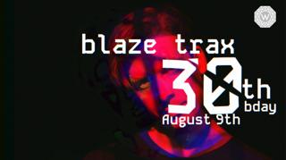 Blaze Trax 30Th Birthday Bash // 10 Years Of Blazin' Trax