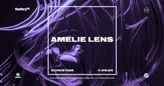 Factory 93 X Glow: Amelie Lens