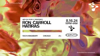 Serum: Ron Carroll + Hatiras