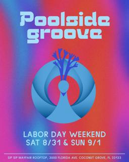 Poolside Groove Labor Day Sunday