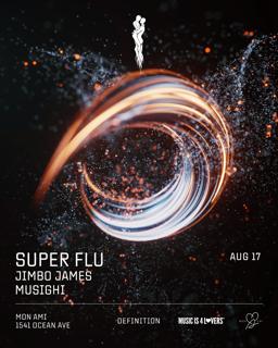 Definition X Musicis4Lovers: Super Flu