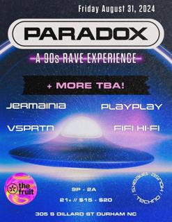 Paradox: A 90S Rave Experience