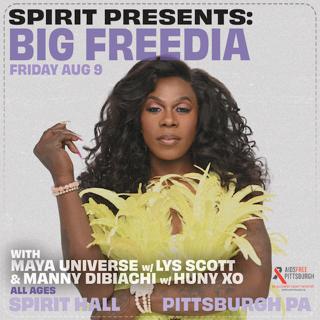 Spirit Presents: Big Freedia