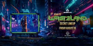 Basscon: Road To Wasteland