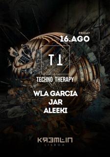 Techno Therapy With Wla Garcia, Jar, Aleeki