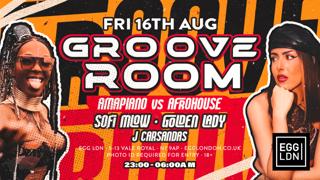 Groove Room - Amapiano Party - Sofi Mlow, Golden Lady