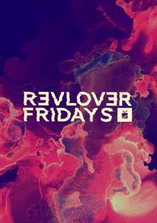 Deep Cargo X Revolver Fridays