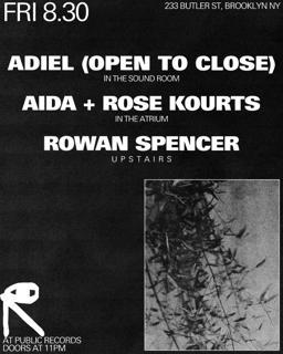 Adiel / Aida + Rose Kourts / Rowan Spencer