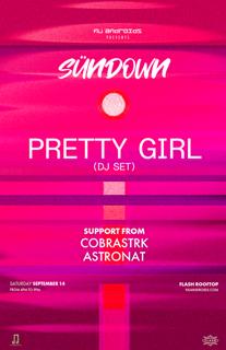 Nü Androids Presents Sündown: Pretty Girl (Dj Set)