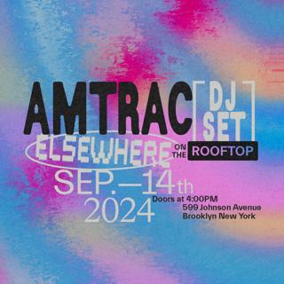 Amtrac (Dj Set)