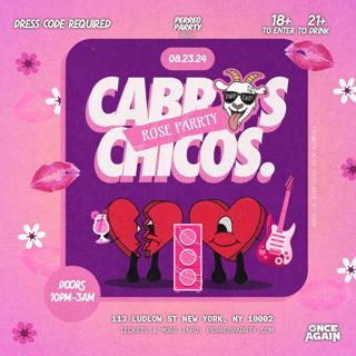 Cabros Chicos - The Rose Parrty