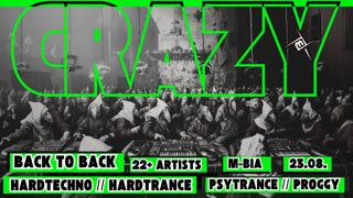 Crazy Vol. 3 Pres. Back To Back By M-Bia, 22+ Artists, Locals Only