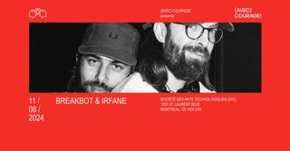 Breakbot & Irfane - Montréal