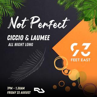 Not Perfect: Summer Bank Holiday Friday With Ciccio & Laumee