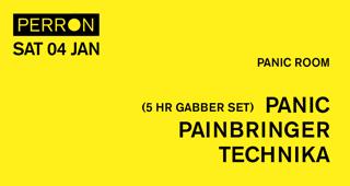 Panic Room: Panic (5Hr Gabber Set), Painbringer, Technika