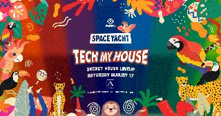 Space Yacht: Tech My House La