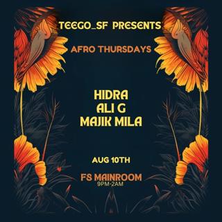 Teego Presents Afro Thursdays