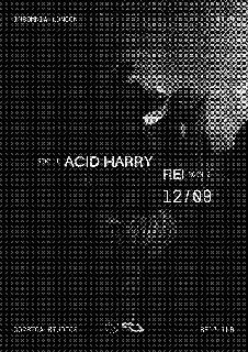 Insomnia London: Acid Harry, Rei [Uk]