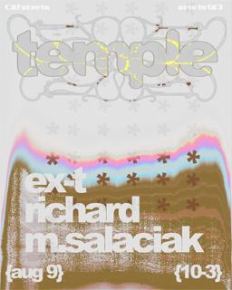 Cafeteria X Temple: Ex-Terrestrial, Richard & M.Salaciak