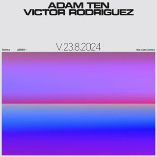 Adam Ten - Victor Rodriguez