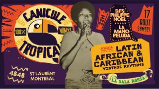 Canicule Tropicale ★ African, Brazilian, Latin & Caribbean Vintage Sounds ★