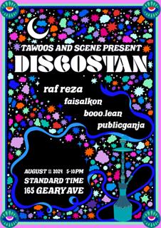 153: Tawoos And Scene Present: Discostan 