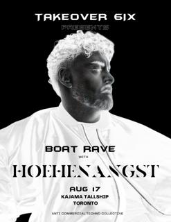 Takeover Presents: Boat Rave With Hoehenangst