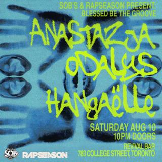 Revival Bar Toronto: Blessed Be The Groove With Anastazja, Odalys, Hangaëlle