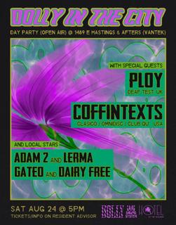 Dolly In The City: Ploy (Uk), Coffintexts (Usa) + Gateo, Adam 2, Dairy Free, Lerma