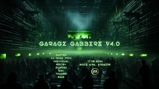 Garagegabbers V4.0 - Reactivation