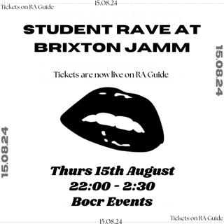 Brixton Jamm Student Rave