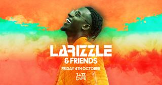 Larizzle & Friends